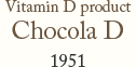 Vitamin D product Chocola D 1951