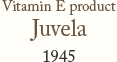 Vitamin E product Juvela 1945