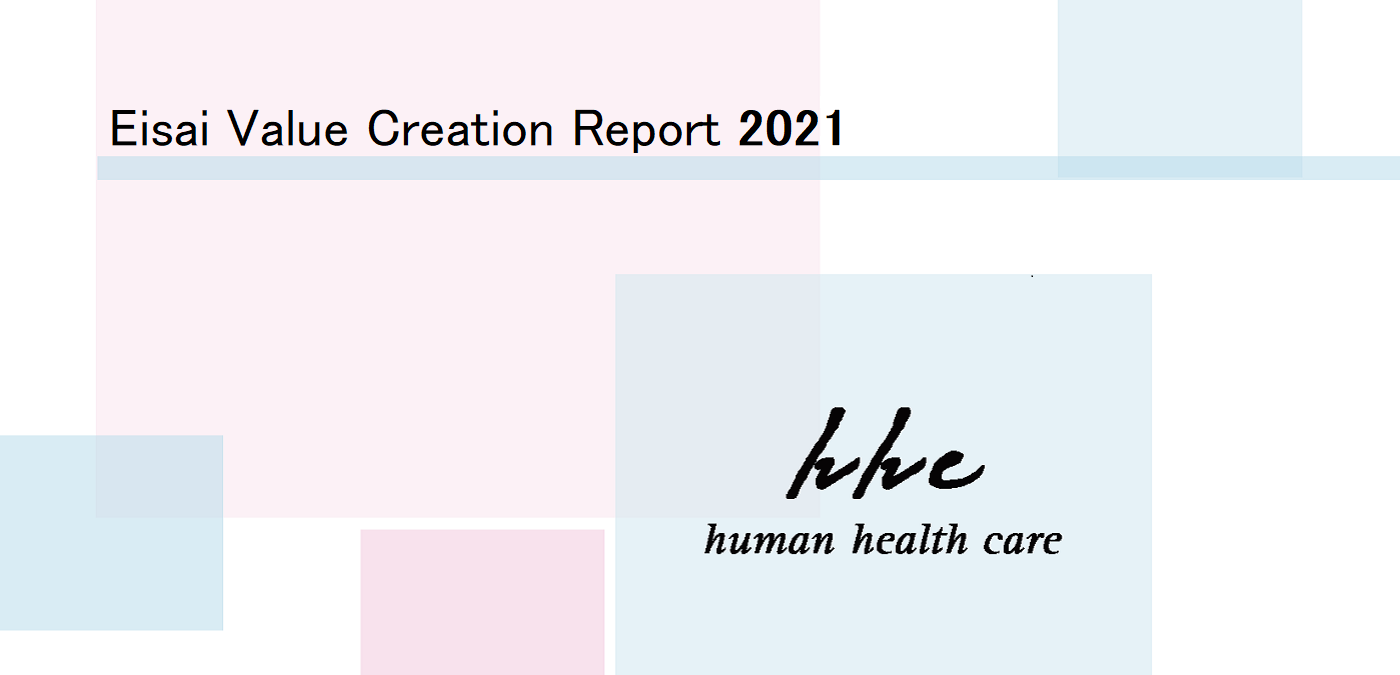 Eisai Co Ltd A Human Health Care Company Eisai Co Ltd A Human Health Care Company