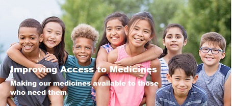 Improving Access to Medicines Making our medicines available to those who need them