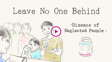 Leave No One Behind -Disease of Neglected People-