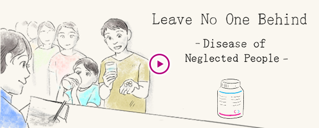 Leave No One Behind -Disease of Neglected People-