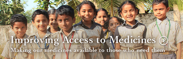 Improving Access to Medicines Making our medicines available to those who need them